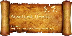 Valentinyi Tivadar névjegykártya